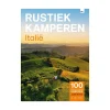 Rustiek Kamperen  Italië campinggids< Reisboeken & Kaarten
